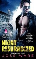 Night Resurrected (Heroes of New Vegas #6) by Joss Ware