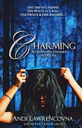 Charming:  A Charming Book One (Never Lands #1) by Andi Lawrencovna