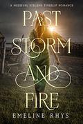 Past Storm and Fire by Christy Nicholas