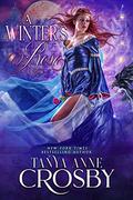 A Winter's Rose by Tanya Anne Crosby