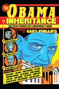 The Obama Inheritance: Fifteen Stories of Conspiracy Noir by Lise McClendon