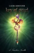 Key of Pearl (Timeless #4.5) by Laura Kreitzer
