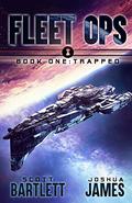 Trapped (Fleet Ops #1) by Scott Bartlett