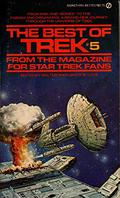 The Best of Trek: From the Magazine for Star Trek Fans (Best of Trek #5) by Walter Irwin