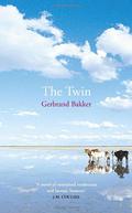 The Twin by Gerbrand Bakker, David Colmer