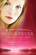 Blood Fever by Veronica Wolff