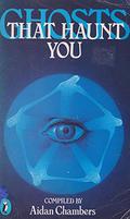 Ghosts That Haunt You by Pamela Hansford Johnson