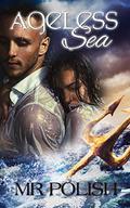 Ageless Sea by M.R. Polish