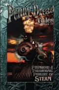 Penny Dread Tales IV: Perfidious and Paranormal Punkery of Steam (Penny Dread Tales #4) by Mike Chinakos