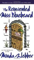 The Reinvented Miss Bluebeard by Minda Webber