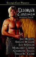 Ellora's Cavemen: Legendary Tails II (Legendary Tails #2) by Margaret L. Carter