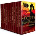 Society for Paranormals: The Complete 10 Book Supernatural Cozy Mystery Series (Society for Paranormals #1-10) by Vered Ehsani