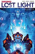 Transformers: Lost Light, Vol. 2 (Transformers IDW #69) by James Roberts