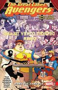 Great Lakes Avengers: Same Old, Same Old (Great Lakes Avengers #1-7) by Zac Gorman