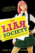 The Liar Society (The Liar Society #1) by Laura Roecker