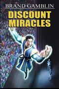 Discount Miracles by Brand Gamblin
