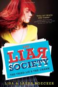 Third Lie's the Charm (The Liar Society #3) by Laura Roecker