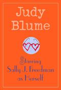 Starring Sally J. Freedman as Herself by Judy Blume