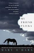 My Friend Flicka (Flicka #1) by Mary O'Hara