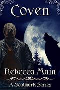 Coven (Soulmark #1) by Rebecca Main