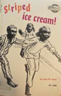 Striped Ice Cream by Joan M. Lexau, John Wilson