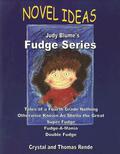 Novel Ideas: Judy Blume's Fudge Series: Tales of a Fourth Grade Nothing/Otherwise Known as Sheila the Great/Super Fudge/Fudge-A-Mania/Double Fudge by Crystal Rende