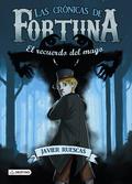 El recuerdo del mago (Las crónicas de Fortuna #2) by Javier Ruescas