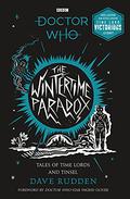 Doctor Who: The Wintertime Paradox by Dave Rudden