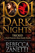 Tricked by Rebecca Zanetti