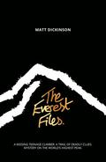 The Everest Files (Everest Files #1) by Matt Dickinson