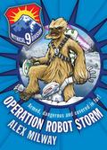 Operation Robot Storm (Mythical 9th Division #1) by Alex Milway
