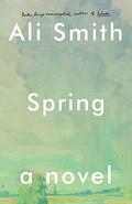 Spring (Seasonal #3) by Ali Smith