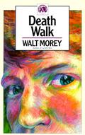 Death Walk by Walt Morey