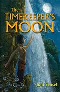 The Timekeeper’s Moon (The Farwalker Trilogy #2) by Joni Sensel
