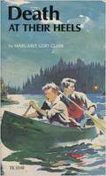 Death at Their Heels by Margaret Goff Clark