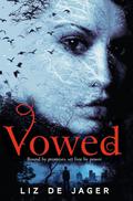 Vowed (The Blackhart Legacy #2) by Liz de Jager