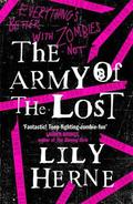 The Army of the Lost (Mall Rats #3) by Lily Herne