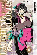 Laughing Under the Clouds, Volume 5 (Laughing Under the Clouds #5) by Karakarakemuri