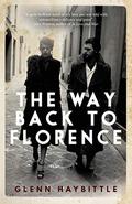 The Way Back to Florence by Glenn Haybittle