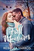 Full Measures by Rebecca Yarros
