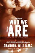 Who We Are (FireNine #2) by S.Q. Williams