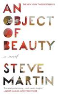An Object Of Beauty by Steve Martin