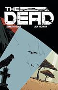 The Dead (The Dead #1-5) by Jen Hickman