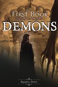 The First Book of Demons (The Book of Demons #1) by Raquel Dove
