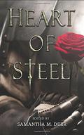 Heart of Steel by Samantha M. Derr