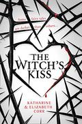 The Witch's Kiss (The Witch's Kiss #1) by Katharine Corr