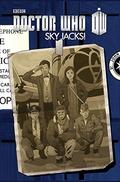 Doctor Who Series III, Vol. 3: Sky Jacks! (Doctor Who: Series III #9-12) by Eddie Robson