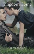 Kingdom Come by Devi Mara