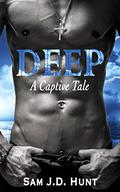 Deep by Sam J.D. Hunt