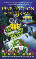 One Potion in the Grave (Magic Potion Mystery #2) by Heather Blake
